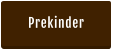 Prekinder